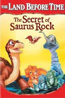 The Land Before Time VI: The Secret of Saurus Rock