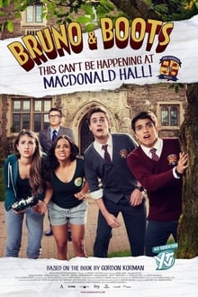 Bruno & Boots: This Can't Be Happening at Macdonald Hall movie poster