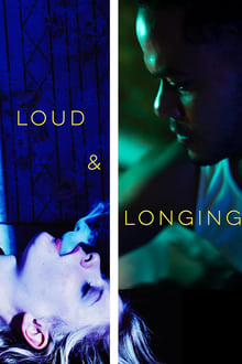 Poster do filme Loud & Longing
