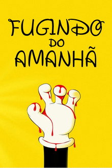 Fugindo do Amanhã