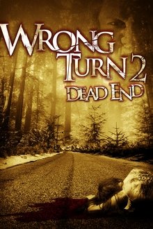 Wrong Turn 2: Dead End movie poster