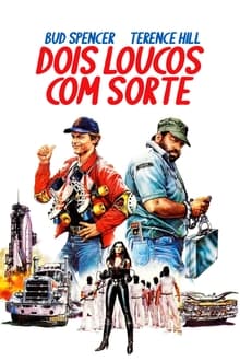 Poster do filme Dois Loucos com Sorte