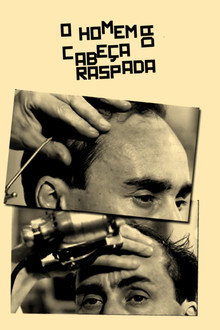 O Homem da Cabeça Raspada