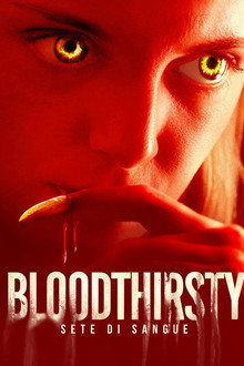 Bloodthirsty - Sete di sangue