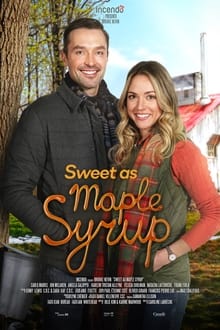 Poster do filme Sweet as Maple Syrup