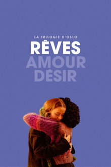 La Trilogie d’Oslo : Rêves (2024)