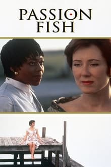 Passion Fish movie poster