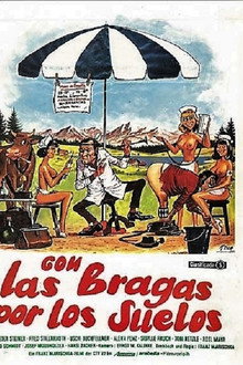 Con las bragas por los suelos