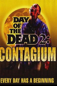 Day of the Dead 2: Contagium