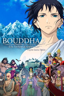 Bouddha 2, un voyage sans fin
