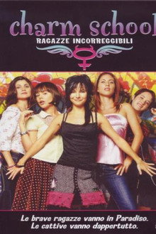 Charm school - Ragazze incorreggibili