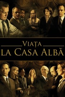 Viața la Casa Albă