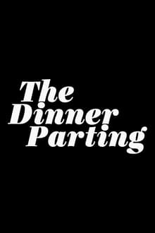 The Dinner Parting movie poster