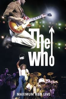 Poster do filme The Who: Maximum R&B Live