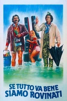 Poster do filme Se tutto va bene siamo rovinati