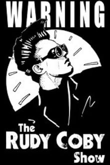 Poster do filme Rudy Coby: The Coolest Magician on Earth