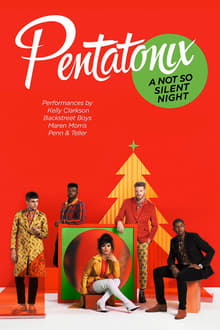 Pentatonix: A Not So Silent Night movie poster