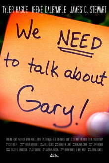 We Need to Talk About Gary