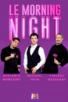 Le Morning Night tv show poster