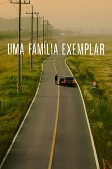 Poster da série Uma Família Exemplar