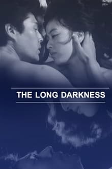 The Long Darkness