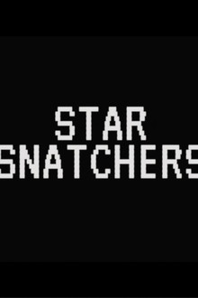 Star Snatchers