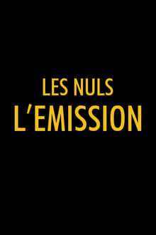 Poster da série Les Nuls, l'émission