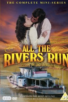 All the Rivers Run Season 1 Episode 1 All the Rivers Run Season 1 Episode 1