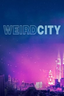 Weird City tv show poster