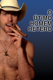 Poster do filme O Último Homem Hétero