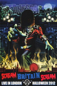 Wednesday 13: Scream Britain Scream