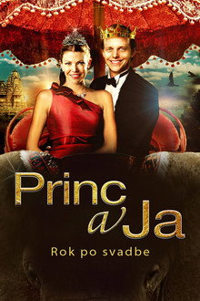 Princ a ja: Rok po svadbe