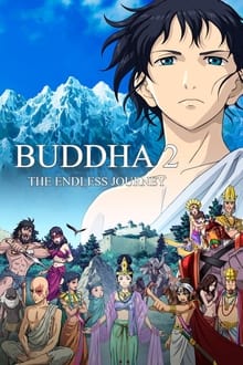 Poster do filme BUDDHA 2 手塚治虫のブッダ -終わりなき旅-