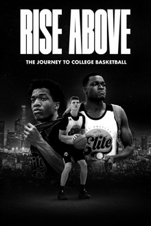 Rise Above: The Journey to College Basketball