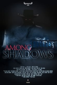 Among The Shadows movie poster