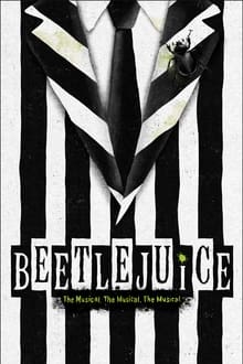 Beetlejuice: The Musical movie poster