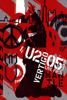 Poster do filme U2: Vertigo 2005 - Live from Chicago