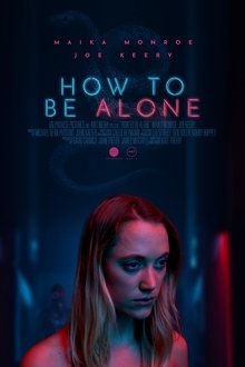 How to Be Alone movie poster