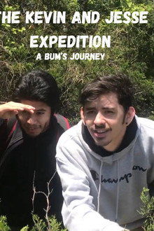 The Kevin and Jesse Expedition: A Bum’s Journey