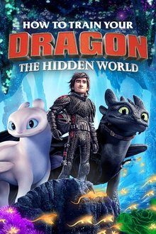 How to Train Your Dragon The Hidden World 2019