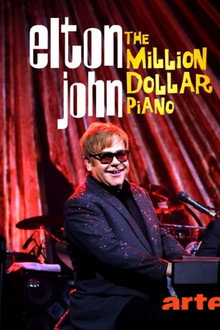 Elton John - The Million Dollar Piano