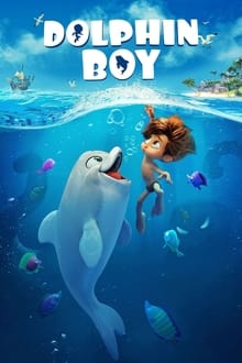 Poster do filme Dolphin Boy