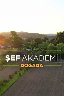 Şef Akademi Doğada