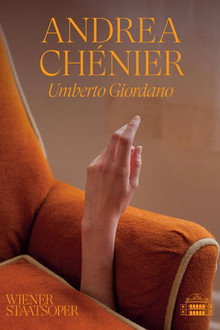 Andrea Chénier - Wiener Staatsoper