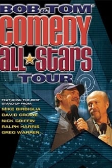 Poster do filme Bob & Tom Comedy All-Stars Tour
