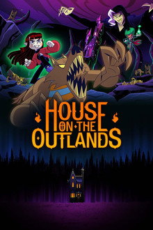 House on the Outlands