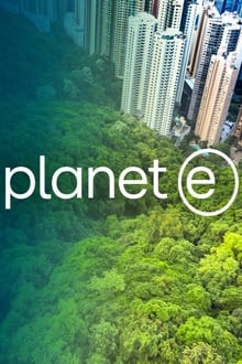planet e. tv show poster