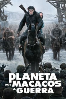 Poster do filme Planeta dos Macacos: A Guerra