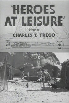 Heroes at Leisure