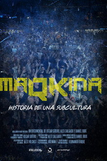 MaQKina: Historia de una subcultura